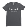Look Me in The Eyes Ladies Fitted T-Shirt