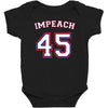 Impeach 45 Baby Bodysuit