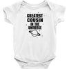 Greatest Cousin In The Universe Baby Onesie