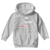 Do or Do Not Youth Hoodie