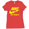nuke just bomb it Ladies Fitted T-Shirt