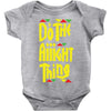 do the aight thing Baby Onesie