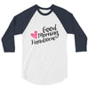 good morning handsome 3/4 Sleeve Shirt