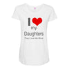 i love my daughters Maternity Scoop Neck T-shirt