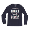 i have two titles aunt and dogmom and i rock them both Long Sleeve Shirts