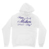happy mother s day Unisex Hoodie