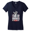 Life After Death Touch My Granddaughter And Find Out Women's V-Neck T-Shirt