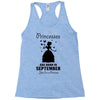 Princesses Are Born In September Racerback Tank