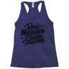 real mermaids smoke seaweed Racerback Tank