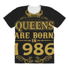 queens are born in 1986 All Over Women's T-shirt