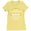 Smart Good Looking Songwriter Doesnt Get Better Than This Ladies Fitted T-Shirt