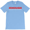 enough national school walkout T-Shirt