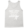 come to dark side we have pi Tank Top