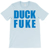 duck fuke T-Shirt