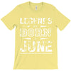 legends are born in june birthday vintag T-Shirt