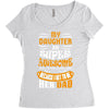 My Daughter Super Awesome Dad Women's Triblend Scoop T-shirt