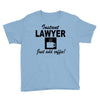instant lawyer just add coffee Youth Tee