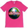 the world is always spinnin T-Shirt