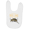 they see me rolling Baby Bibs