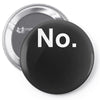 no funny new Pin-back button