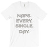 naps every day girls T-Shirt