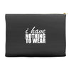 nothing to wear (2) Accessory Pouches