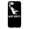 just jew it  funny comic religious comedy sport iPhone 8 Case