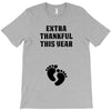 Extra Thankful This Year T-Shirt