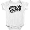must go faster Baby Bodysuit