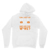 can i just go Unisex Hoodie