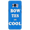 bow ties are cool Samsung Galaxy S8 Plus