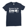 Because Im The Dm That Is Why Ladies Fitted T-Shirt