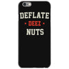 deflate deez nuts iPhone 6/6s Case