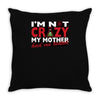 im not insane, ideal birthday gift or present Throw Pillow