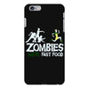zombies hate fast food iPhone 6 Plus/6S Plus Case