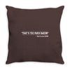 too much bacon funny Throw Pillow