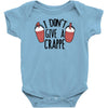 i don't give a crappe Baby Bodysuit