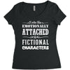 i am too emotionally attached to fictional characters Women's Triblend Scoop T-shirt
