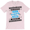 It's A Pops Thing T-Shirt