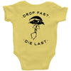 drop fast die last back Baby Bodysuit