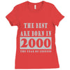 legends are born in 2000 hoodie 6 Ladies Fitted T-Shirt