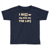 i kiss my dog on the lips Toddler T-shirt