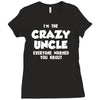 i'm the crazy uncle Ladies Fitted T-Shirt