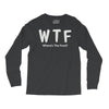 wtf where's the food Long Sleeve Shirts