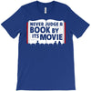 never judge a book by its movie T-Shirt