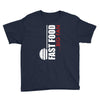 big fan of fast food Youth Tee
