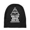 real eyes realize real eyes illuminati Baby Beanies