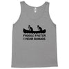 paddle faster i hear banjos t shirt funny humor deliverance nerd geek Tank Top