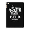 beer does not ask questions iPad Mini 4