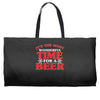 it's the most wonderful time for a beer Weekender Totes